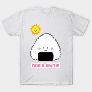 Rice and Shine Onigiri | by queenie's cards T-Shirt